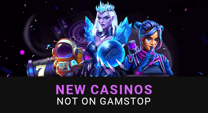 New Casinos not on Gamstop